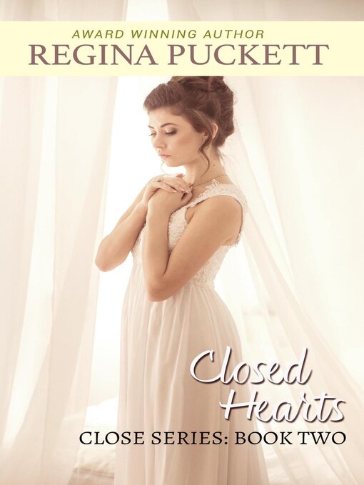 Title details for Closed Hearts by Regina Puckett - Available